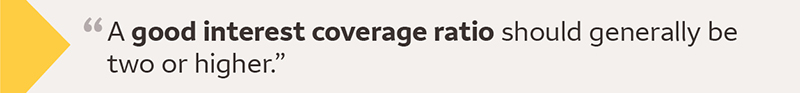 A good interest coverage ratio should generally be two or higher.